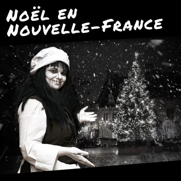 #5 Théâtre de rue « Noël en Nouvelle-France »