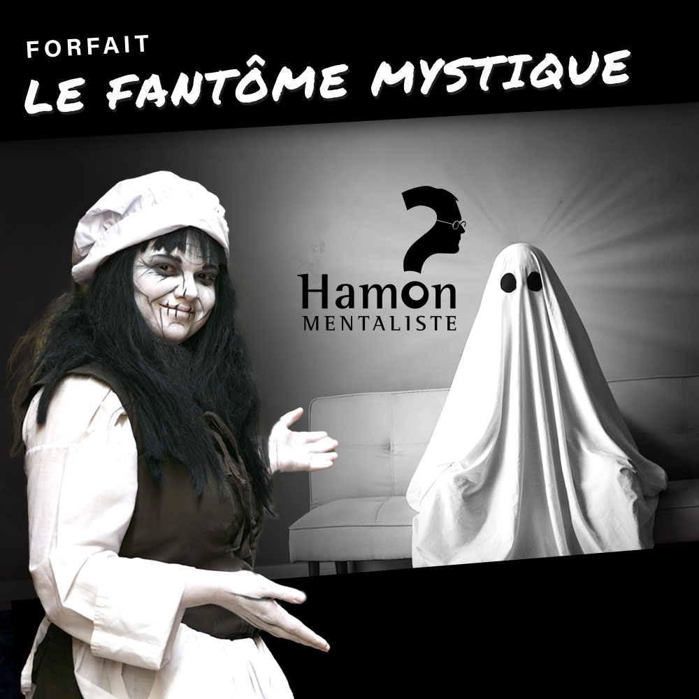Visuel du produit « Forfait - Fantôme mystique »
